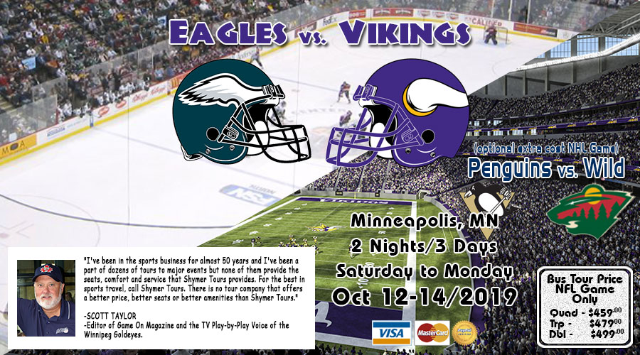 Eagles vs Vikings Oct 12-14/2019