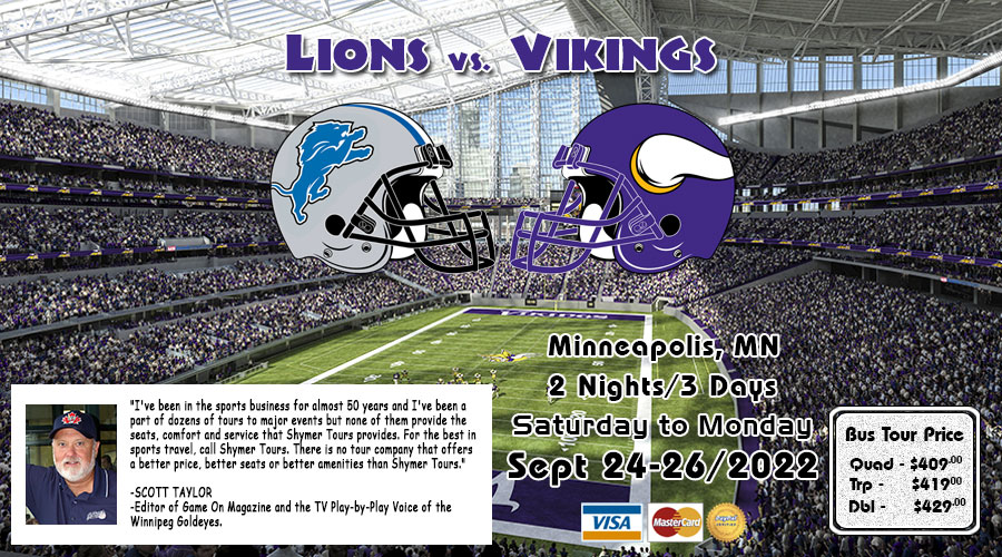 Winnipeg to Minneapolis Vikings vs Lions bus tour Sept 24-26/2022