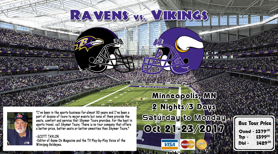 Winnipeg to Minneapolis Vikings vs Ravens bus tour Oct 21-23/2017