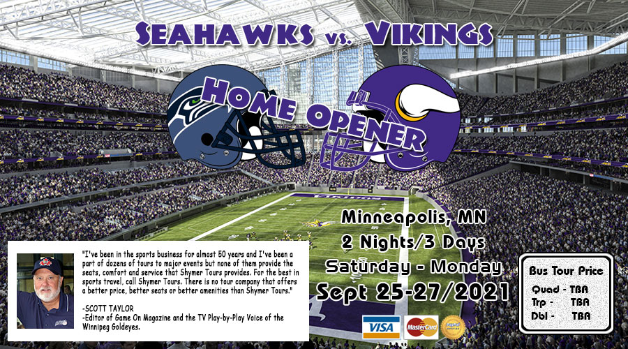 Winnipeg to Minneapolis Vikings vs Seahawks bus tour Sept 25-27/2021
