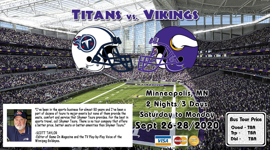 Titans vs Vikings bus tour Sept 26-28/2020