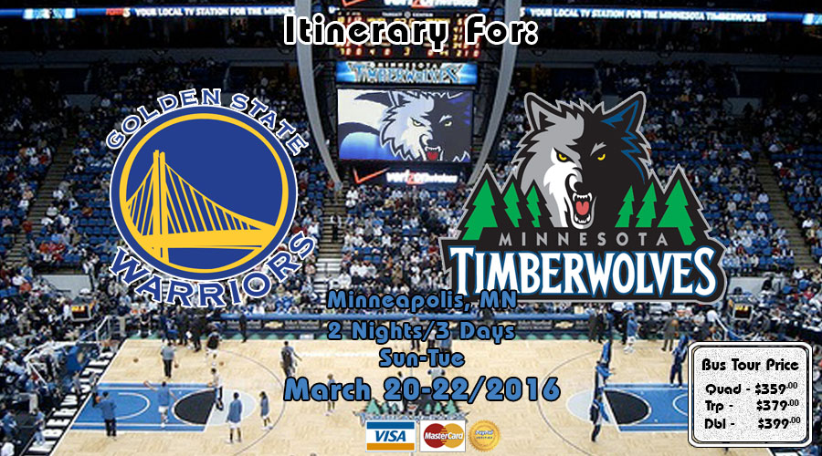 Timberwolves vs Warriors bus tour March 20-22/2016